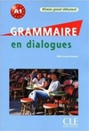 Grammaire en Dialogues (En Dialogues)