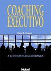 Coaching Executivo: a Conquista da Liderança