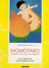 Momotaro (Contos e Lendas do Japão)