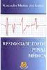 Responsabilidade Penal Médica