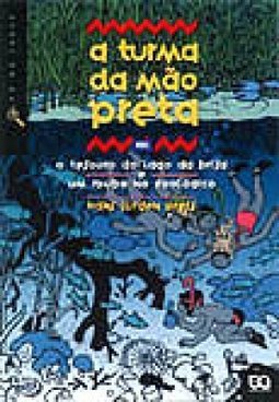 Turma da Mão Preta: Tesouro do Lago da Brisa e um Roubo no Zoológico