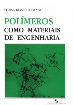 Polímeros como materiais de engenharia