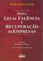 Nova Lei de Falência e Recuperação de Empresas