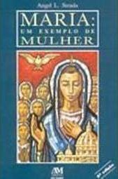 Maria: um Exemplo de Mulher