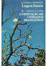 Lagoa Santa e a Vegetação de Cerrados Brasileiros