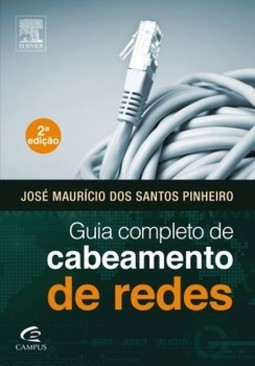 Guia completo de cabeamento de redes