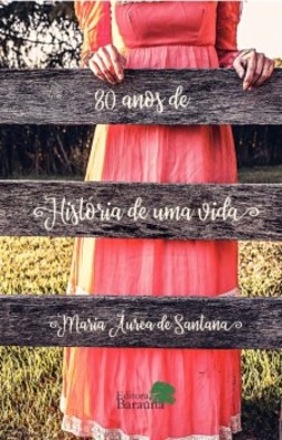 História de uma vida