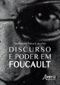 Discurso e poder em Foucault