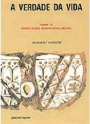 Verdade da Vida: Debate Sobre Assuntos Religiosos, A - vol. 18