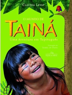 O mundo de Tainá