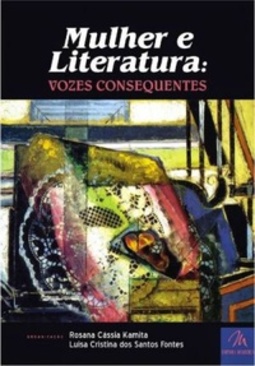 Mulher e Literatura: Vozes Consequentes
