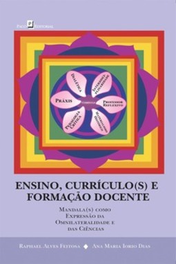 Ensino, currículo(s) e formação docente: mandala(s) como expressão da omnilateralidade e das ciências