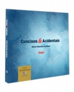Concisos & acidentais (Série Missangas)
