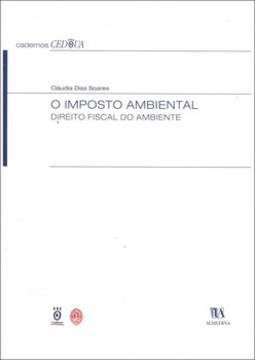 O imposto ambiental: direito fiscal do ambiente