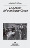 Los casos del comisario Croce (Narrativas hispánicas)