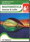 Matemática Imenes&Lellis 6º ano