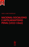 Nacional-socialismo e antigarantismo penal (1933-1945)