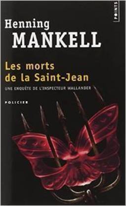 MORTS DE LA SAINT-JEAN, LES