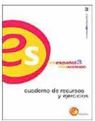Es Espa&ntilde;ol: Nivel Avanzado - Cuaderno de Recursos y Ejercicios