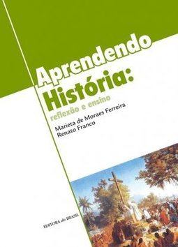 APRENDENDO HISTORIA - REFLEXAO E ENSINO