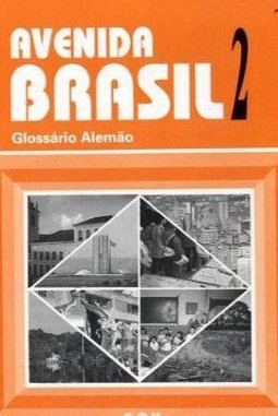 Avenida Brasil: Glossário Alemão - vol. 2