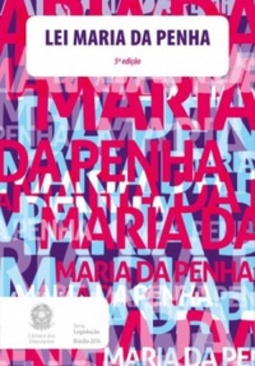 Lei Maria da Penha (Legislação)