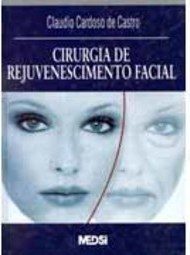 Cirurgia de Rejuvenescimento Facial