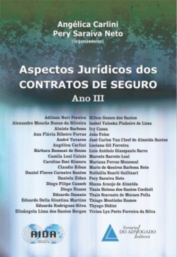 Aspectos jurídicos dos contratos de seguro - Ano III
