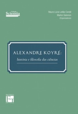 Alexandre Koyré: história e filosofia das ciências