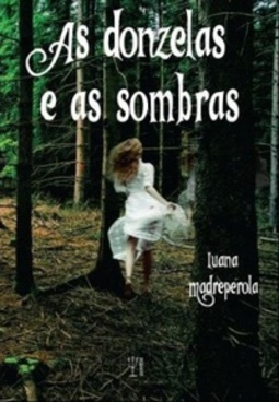 As donzelas e as sombras