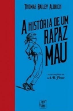 A História de Um Rapaz Mau