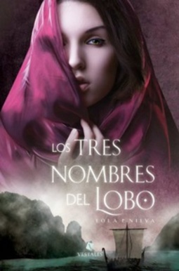 Los Tres Nombres del Lobo (Lobo #1)