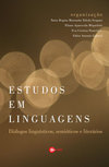  Estudos em linguagens: diálogos linguísticos, semióticos e literários