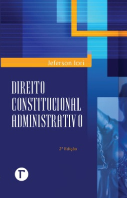 Direito constitucional administrativo