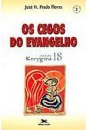 Os Cegos do Evangelho