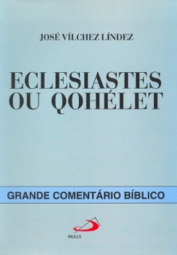 Eclesiastes ou Qohélet