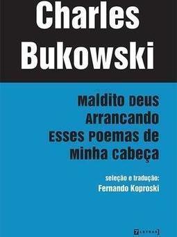 MALDITO DEUS ARRANCANDO ESSES POEMAS DE MINHA CABEÇA