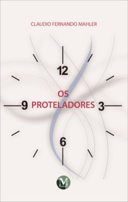 Os proteladores
