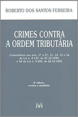 Crimes Contra a Ordem Tributária