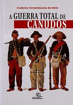 A Guerra total de canudos