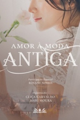 Amor à moda antiga #1