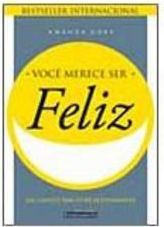 Você Merece Ser Feliz