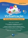 Virtualização: tecnologia central do Datacenter
