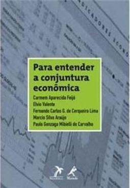 Para Entender a Conjuntura Econômica
