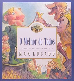 O  MELHOR DE TODOS