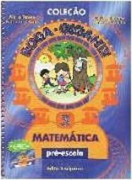 Roda-Gigante: Matemática: Pré-Escola - 3 série - 1 grau