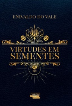 Virtudes em sementes