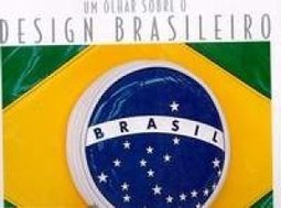 Olhar Sobre o Design Brasileiro, Um