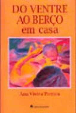 Do Ventre ao Berço: em Casa