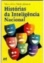 Histórias da Inteligência Nacional